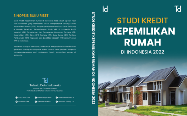 Studi Kredit Kepemilikan Rumah di Indonesia 2022