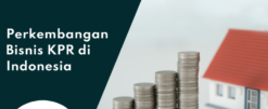 perkembangan bisnis kpr - indonesia data